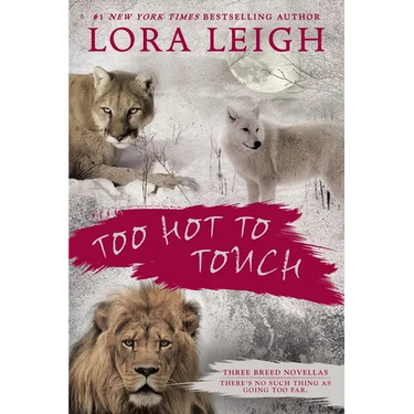 Too Hot to Touch