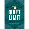 The Quiet Limit