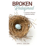 Broken Redefined