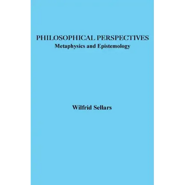 Philosophical Perspectives: Metaphysics and Epistemology