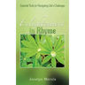 Enlightenment in Rhyme: Essential Tools for Navigating Life's Challenges