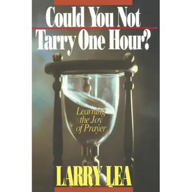 Could You Not Tarry One Hour?