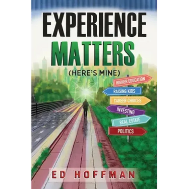Experience Matters: (Here's Mine)
