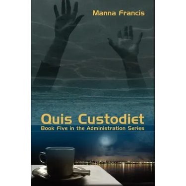 Quis Custodiet
