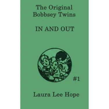The Bobbsey Twins In and Out