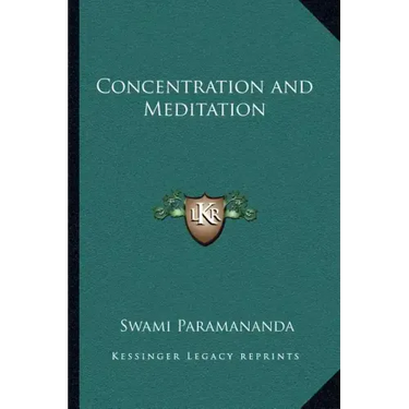 Concentration and Meditation