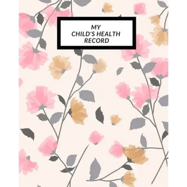My child's Health Record: Child's Medical History To do Book, Baby 's Health keepsake Register & Information Record Log, Treatment Activities Tr