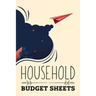Household Budget Sheets: Weekly or Monthly Financial Budget Sheets