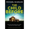 The Child Before: An absolutely gripping detective thriller