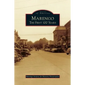 Marengo: The First 100 Years