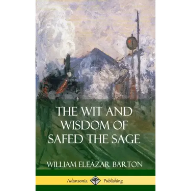 The Wit and Wisdom of Safed the Sage (Hardcover)