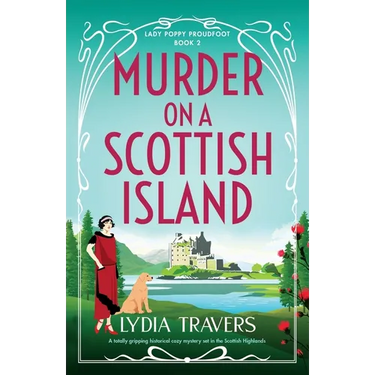 Murder on a Scottish Island: A totally gripping historical cozy mystery set in the Scottish Highlands