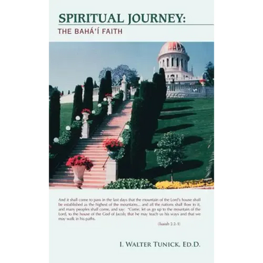 Spiritual Journey: The Baha'i Faith