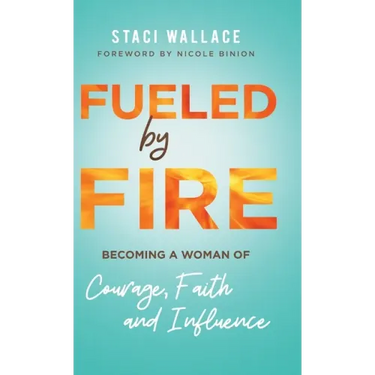 Fueled by Fire