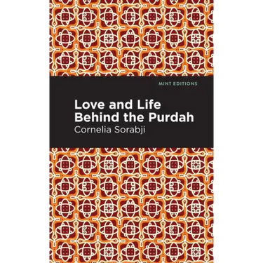 Love and Life Behind the Purdah