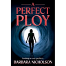 A Perfect Ploy