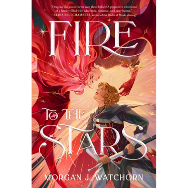 Fire to the Stars