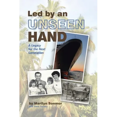 Led by an Unseen Hand: A Legacy for the Next Generation