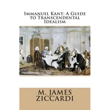 Immanuel Kant: A Guide to Transcendental Idealism