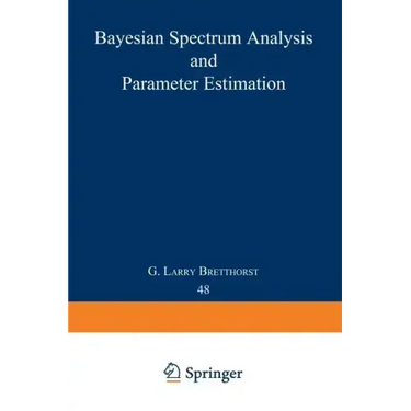 Bayesian Spectrum Analysis and Parameter Estimation