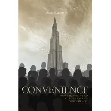 Convenience: How far will we go for the sake of convenience?