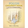 Polish Children's Book: The Tale of Peter Rabbit