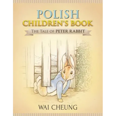 Polish Children's Book: The Tale of Peter Rabbit
