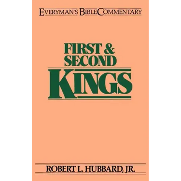 First & Second Kings- Everyman's Bible Commentary