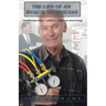 Life of an HVAC/R Technician