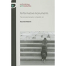 Performative monuments: The rematerialisation of public art