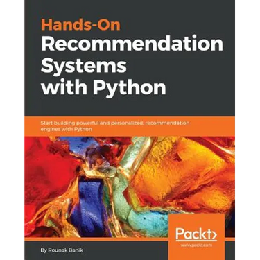 Hands-On Recommendation Systems with Python
