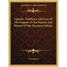 Legends, Traditions And Laws Of The Iroquois Or Six Nations And History Of The Tuscarora Indians
