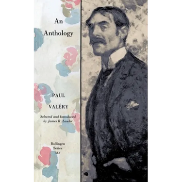 Paul Valery: An Anthology