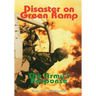 Disaster on Green Ramp: The Army's Response