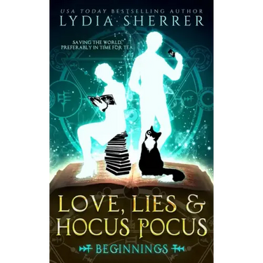 Love, Lies, and Hocus Pocus Beginnings