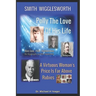 Smith Wigglesworth Polly My True Love: A Virtuous Woman's Price Is Far Above Rubies