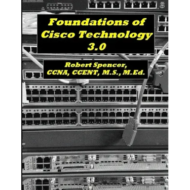 Foundations of Cisco Technology 3.0