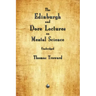 The Edinburgh and Dore Lectures on Mental Science