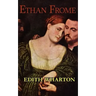 Edith Wharton's Ethan Frome