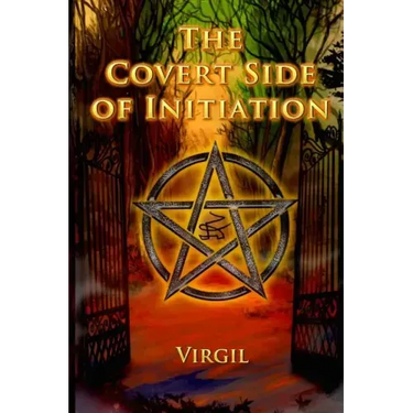 The Covert Side of Initiation