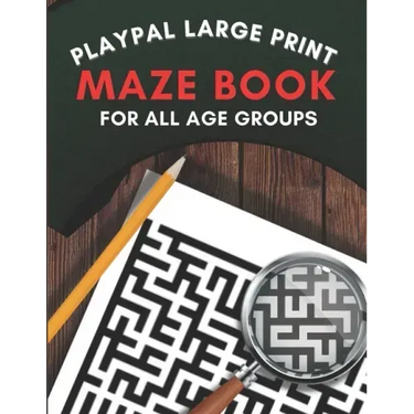 Large print maze book: Playpal Activity books