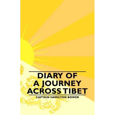 Diary of a Journey Across Tibet