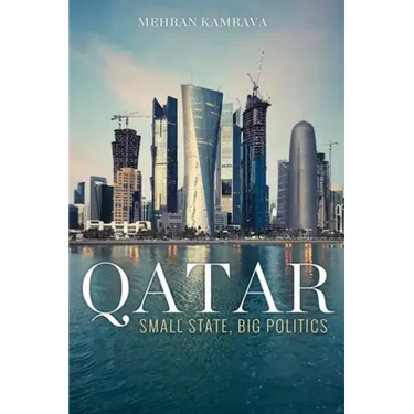 Qatar: Small State, Big Politics