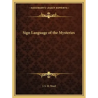 Sign Language of the Mysteries