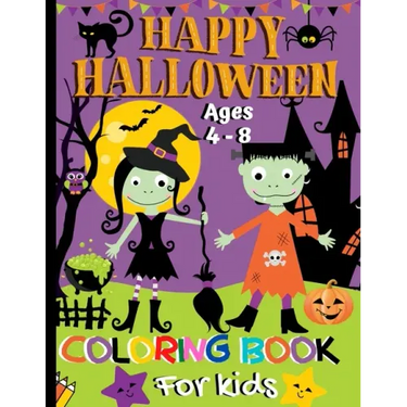 Happy Halloween Coloring Book For Kids Ages 4-8: Spooky Fun With Over 50 Themed Coloring Pages