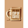One More Cup Of Coffee
