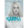 Karma Incorporated: The Complete Karma Inc. Series