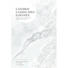 Layered Landscapes Lofoten: Understanding of Complexity, Otherness and Change