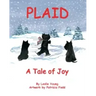 Plaid: A Tale of Joy