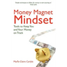 Money Magnet Mindset